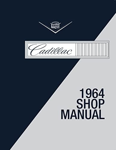 1964 Cadillac Repair Shop Manual Original: GM CADILLAC, GM